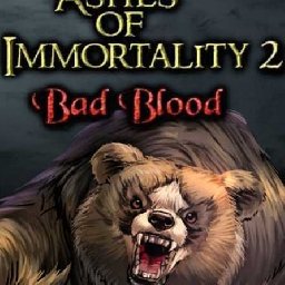 Ashes of Immortality II Bad Blood 10% OFF Discount