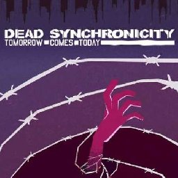 Dead Synchronicity Tomorrow Comes Today PC 18% OFF Discount