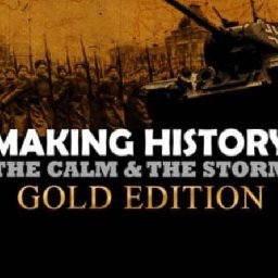 Making History The Calm and the Storm Gold Edition PC