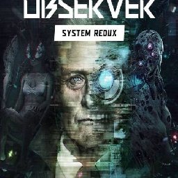 Observer System Redux Deluxe Edition PC 55% OFF Discount