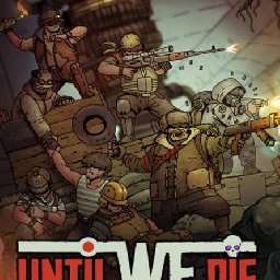 Until We Die PC 56% OFF Discount