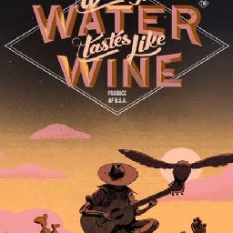 Where the Water Tastes Like Wine PC 83% OFF Discount