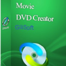 GiliSoft Movie DVD Creator 31% OFF Discount