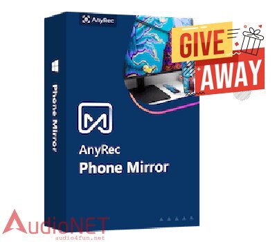 AnyRec Phone Mirror Giveaway Free Download