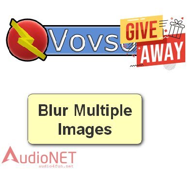 Vovsoft Blur Multiple Images Giveaway